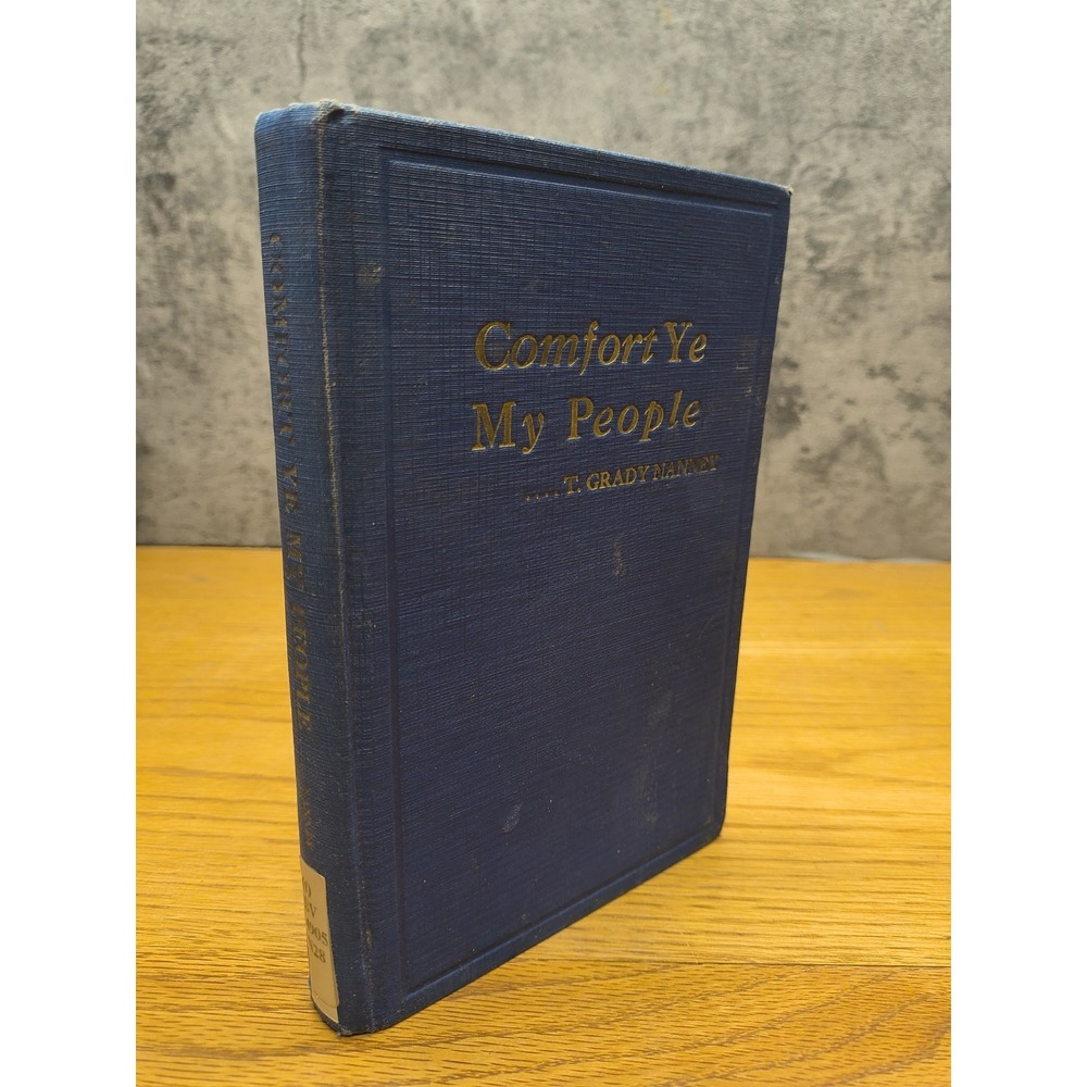 Comfort Ye My People by‎ T. Grady Nanney Vintage Pamphlet (1947)